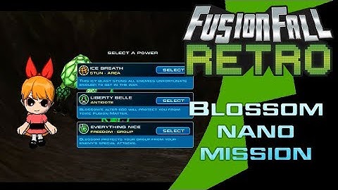 Blossom Nano Mission - FusionFall Retro