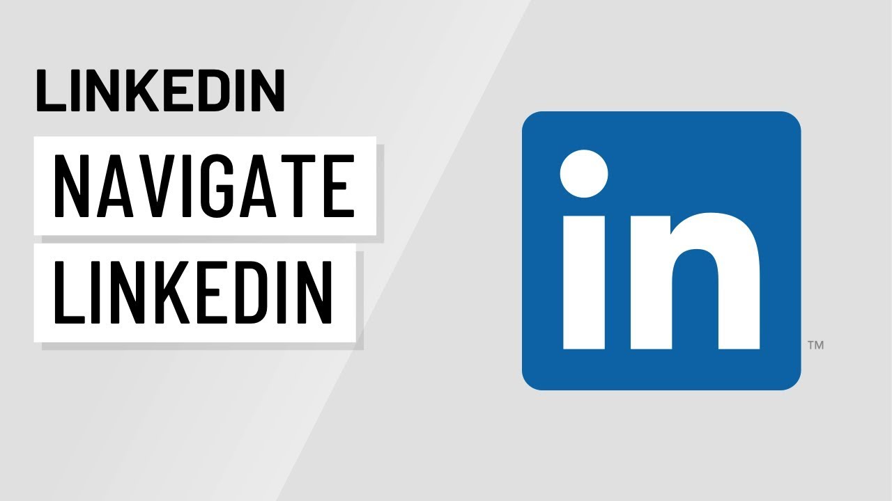 Navigating LinkedIn