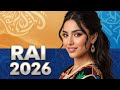 Algerian Rai Legends 2025 أقوى كوكتيل أغاني وريمكسات راي جزائري Raïvolution Music 