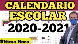 CALENDARIO ESCOLAR 2020-2021 CALENDARIO ESCOLAR 2020-2021