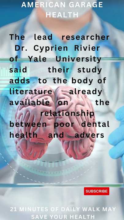 Bad oral care impairs brain health | JustCare by American Garage Health