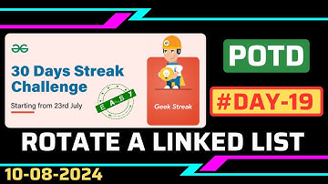 Rotate a Linked List | Problem of the Day | GeeksforGeeks | gfg potd |30 Days POTD Challenge |Ampire