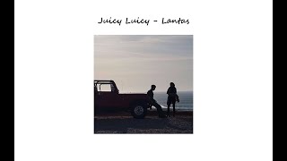 ♪ ` Lantas - Juicy Luicy ♪ ` One Hour Version