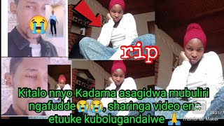Kitalo Nnyo Kadama We Saudi Asagidwa Mubuliri Ngafudde, Sharinga Video Eno Etuuke Kubolugandalwe