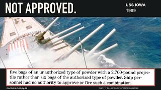 USS Iowa 1989: The Powder Came With a Do Not Use Warning