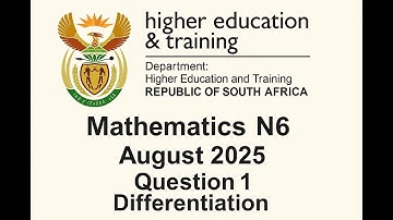 Mathematics N6 August 2025 Question 1 Differentiation @mathszoneafricanmotives