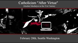 Catholicism "After Virtue"