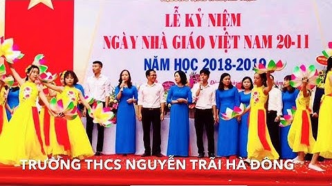 TIẾT MỤC VĂN NGHỆ CỦA THẦY CÔ TRƯỜNG THCS NGUYỄN TRÃI HÀ ĐÔNG