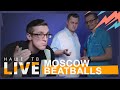 Moscow Beatballs // НАШЕТВLIVE // НАШЕ