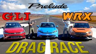 Is the Honda Prelude FAST? We Drag Race It Against the VW Jetta GLI and Subaru WRX!