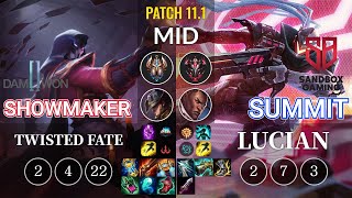 DWG Showmaker Twisted Fate vs SB Summit Lucian Mid - KR Patch 11.1