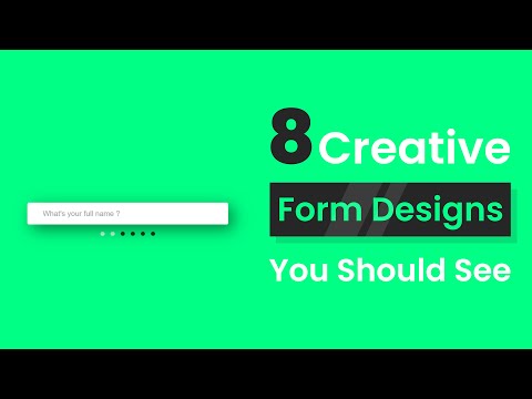 8 Creative Form Designs You Should See.