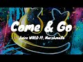 Juice WRLD ft. Marshmello - Come & Go [Lyric Video]