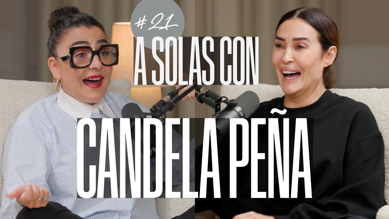 Candela Peña y Vicky Martín Berrocal | A SOLAS CON: Capítulo 21 | Podium Podcast