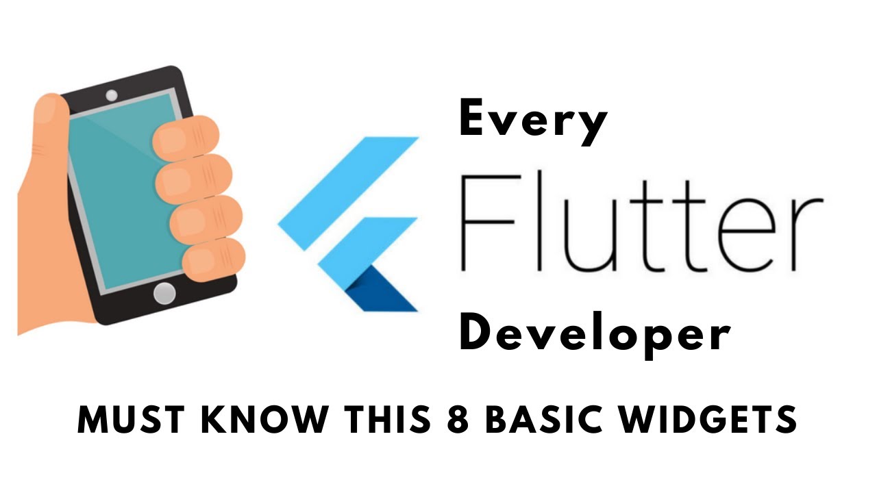 8 basic widget that every Flutter developer must know - YouTube