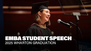 2025 Wharton Graduation Speech – EMBA Student Kate Modic