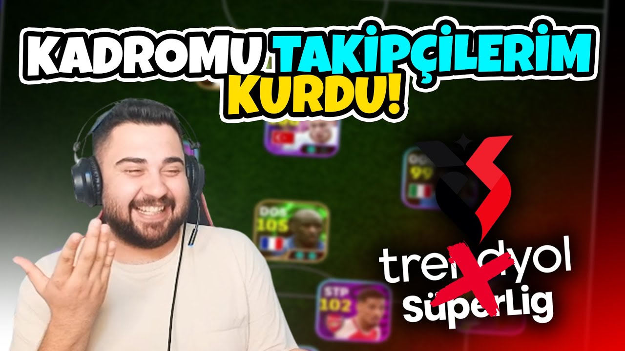 KADROMU TAKİPÇİLERİM KURDU ama SÜPER LİG FUTBOLCULARI YASAK! 🚫 KAZANAMAZSAM 3 EPİK SİLERİM!