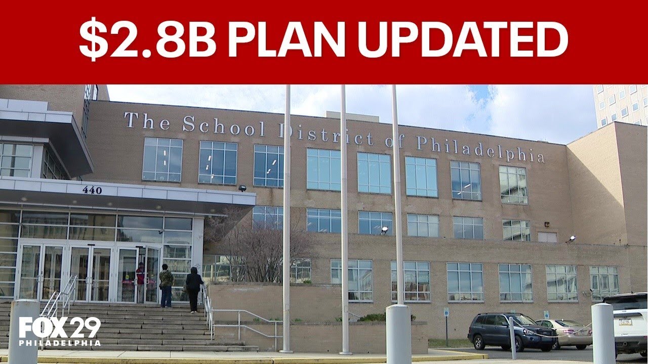 New updates to Philly school district's $2.8 billion Facilities Master Plan