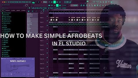 How To Make Simple Guitar Afrobeats in FL Studio from scratch (Omah Lay, Ckay, Fireboy, Ayra Starr).