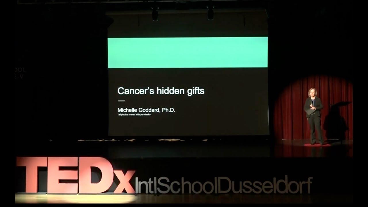 Uncovering the Hidden Gifts of Cancer | Michelle Goddard | TEDxIntlSchoolDüsseldorf – Video