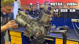 ROTAX V1004 40000 км. Разбираем!