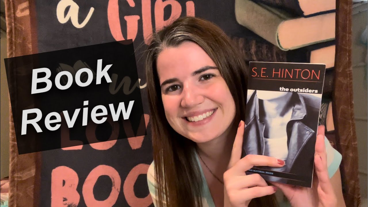 Book Review: THE OUTSIDERS by S. E. Hinton - YouTube