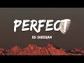 Ed Sheeran - Perfect (Lyrics) | John Legend, Lewis Capaldi, Ali Gatie,… (Mx)