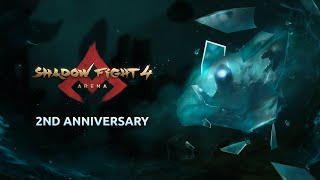 Shadow Fight 4: Arena - 2nd Anniversary