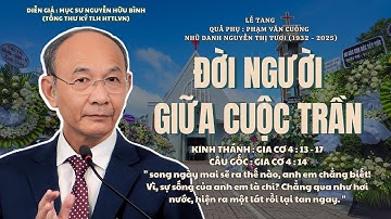 Mục sư Nguyễn Hữu Bình | Đời Người Giữa Cuộc Trần | Bài Giảng Tin Lành #msnguyenhuubinh #httlvn