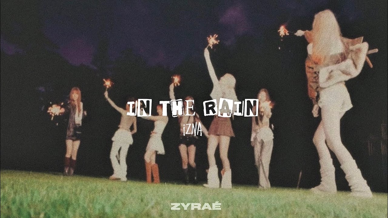IN THE RAIN - IZNA SUB ESPAÑOL 