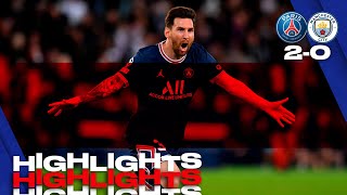 Highlights Paris Saint-Germain 2-0 Manchester City Gueye Messi