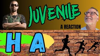 Juvenile  -  Ha  -  A Reaction