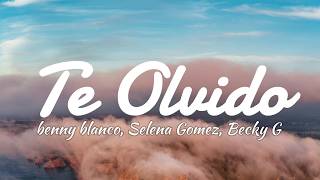benny blanco, Selena Gomez, Becky G - Te Olvido (La La) (Lyrics)