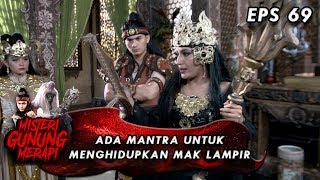 Download Lagu Ada Mantra Untuk Menghidupkan Mak Lampir!! - Misteri Gunung Merapi Eps 69 MP3