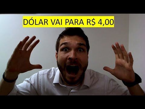 DÓLAR VAI SUBIR PARA R$ 4,00 ! ! ! - DÓLAR VAI SUBIR PARA R$ 4,00 ! ! !