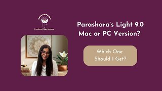 Mac Or Pc Which Parasharas Light Version Is Right For You?