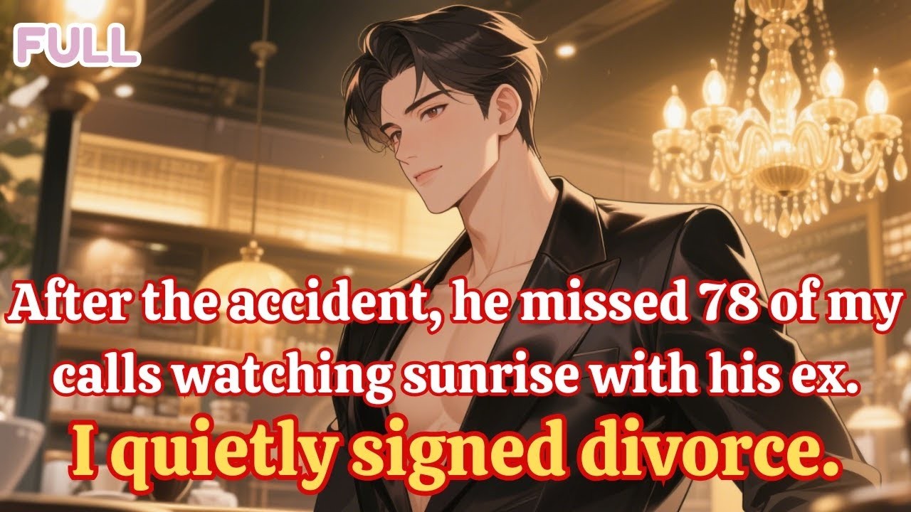 “After the accident, he missed 78 of my calls watching sunrise with his ex  I quietly signed divorce