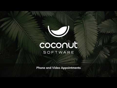 Remote Phone and Video Appointments | Self-Serve Appointment Booking | Coconut Software