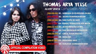 Thomas Arya & Yelse (Slow Rock) - Asmara Di Rundung Duka [ Compilation Video HD]