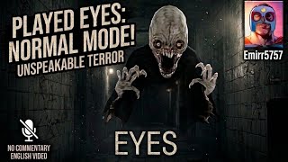 I Played Eyes in Normal Mode (Horror/Thriller Game)😮😮🔥