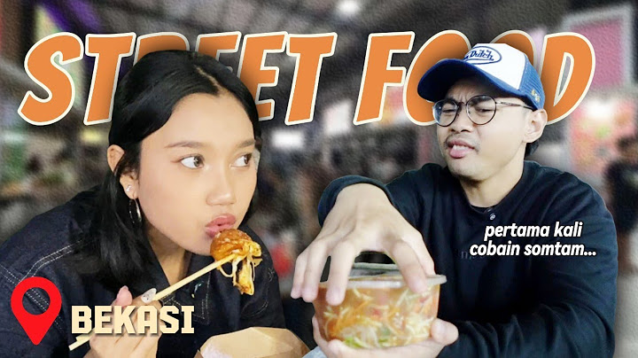 PERTAMA KALI KULINERAN DI BEKASI?! TERNYATA SAMA AJA!?