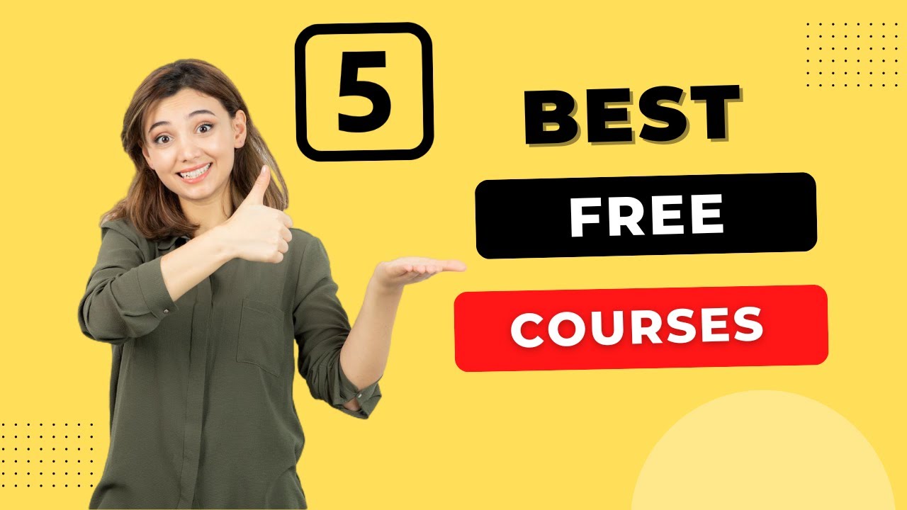 Top 5 Best FREE Online Courses with Certificates 2024
