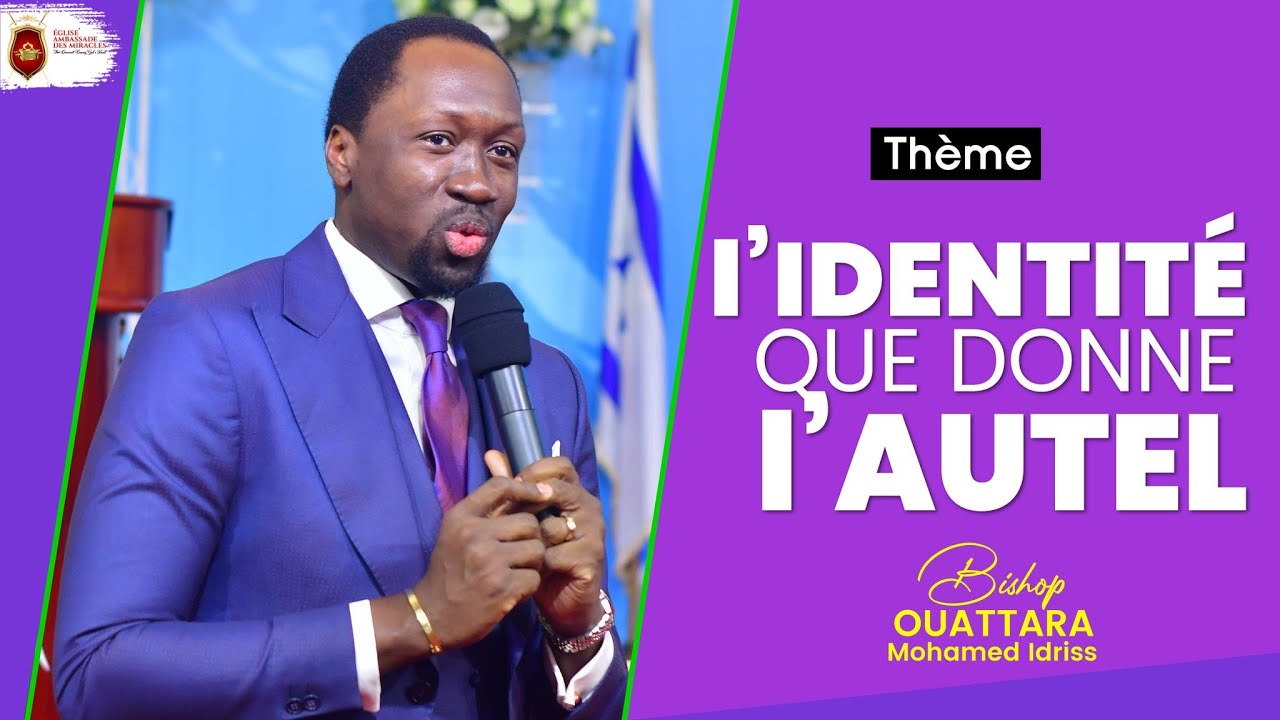 L'Identité Que Donne l'autel - Bishop Ouattara Mohamed Idriss  [ Vend 14 Jan 2022 ]