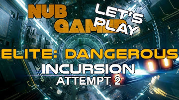 Elite: Dangerous Beta - Incursion Scenario. Combat 1.00 (2nd Attempt)