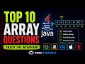 Arrays in Java — Do's &amp; Don'ts + 10 Interview Questions | Java Full Stack #6
