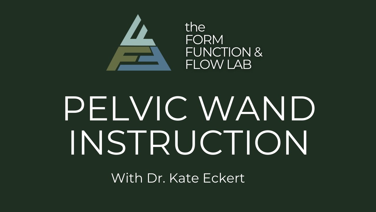 Pelvic Wand Instruction