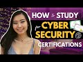 How to Study for Certifications: Cyber Security | Best Tips to Study for Cyber Security Certs 2022