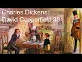 Charles Dickens: David Copperfield 30