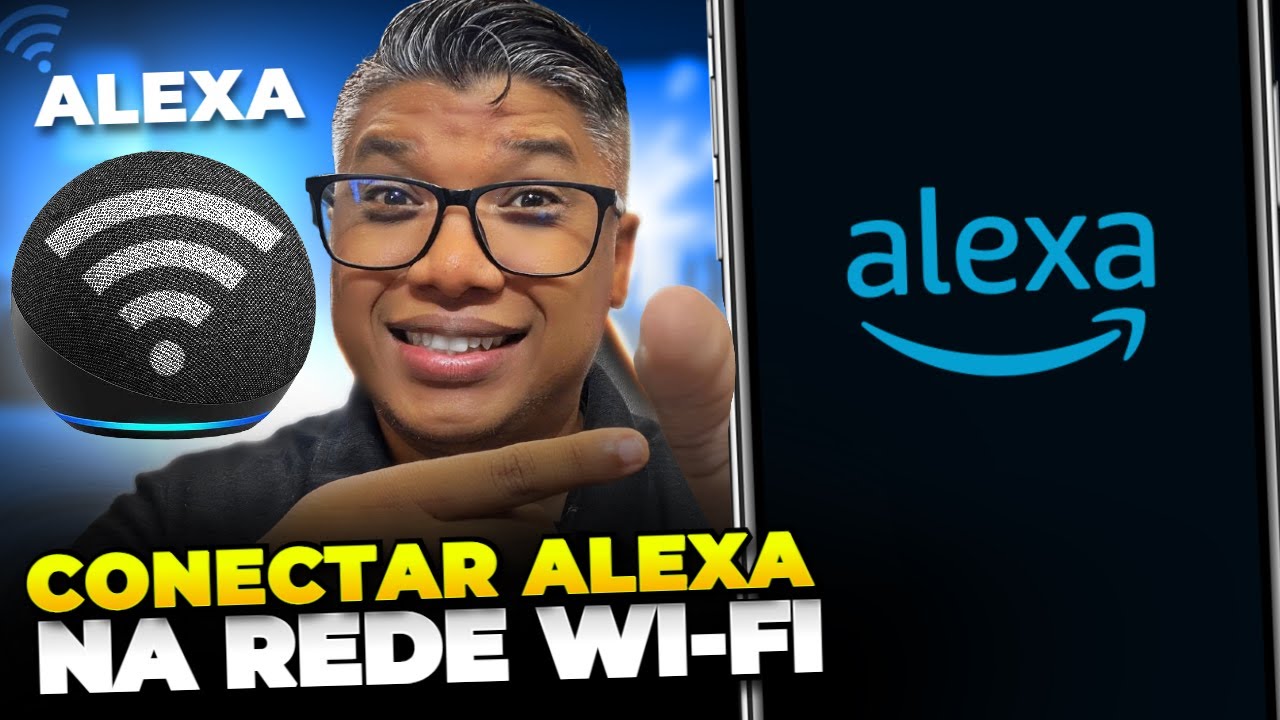 Como CONECTAR a Alexa no Wi-Fi facilmente! - YouTube