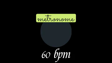 METRONOME (60 bpm - 4/4)
